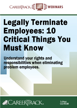 Legally Terminate Employees: 10 Critical Things You Must Know