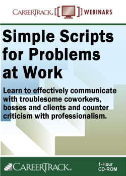 Simple Scripts for Problems at Work - Workplace Communication Training