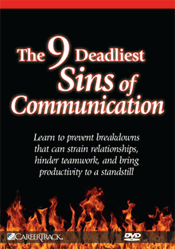 The 9 Deadliest Sins of Communication - Interpersonal Communication