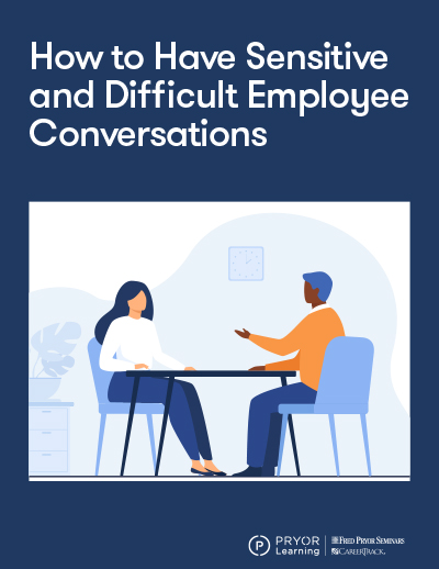 How to Have Sensitive and Difficult Employee Conversations