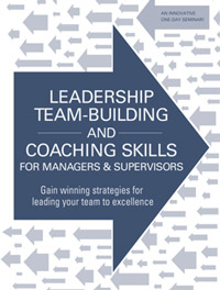 Leadership, Team-Building and Coaching Skills for Managers and Supervisors